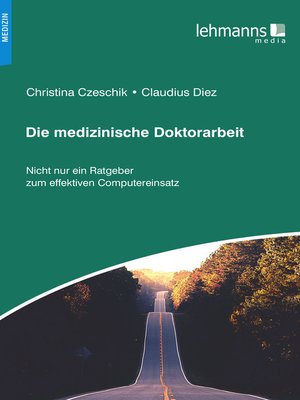 cover image of Die medizinische Doktorarbeit